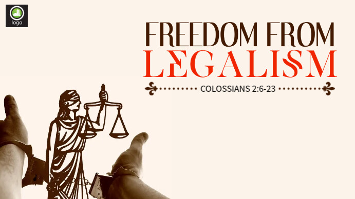 Copy of Colossians Freedom from LegalismSermon Series | PosterMyWall
