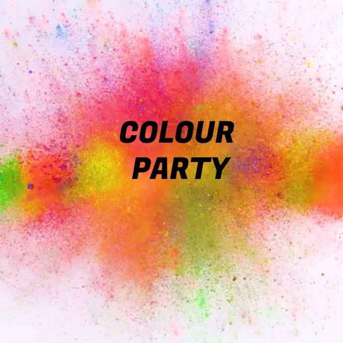 Colour party Template | PosterMyWall