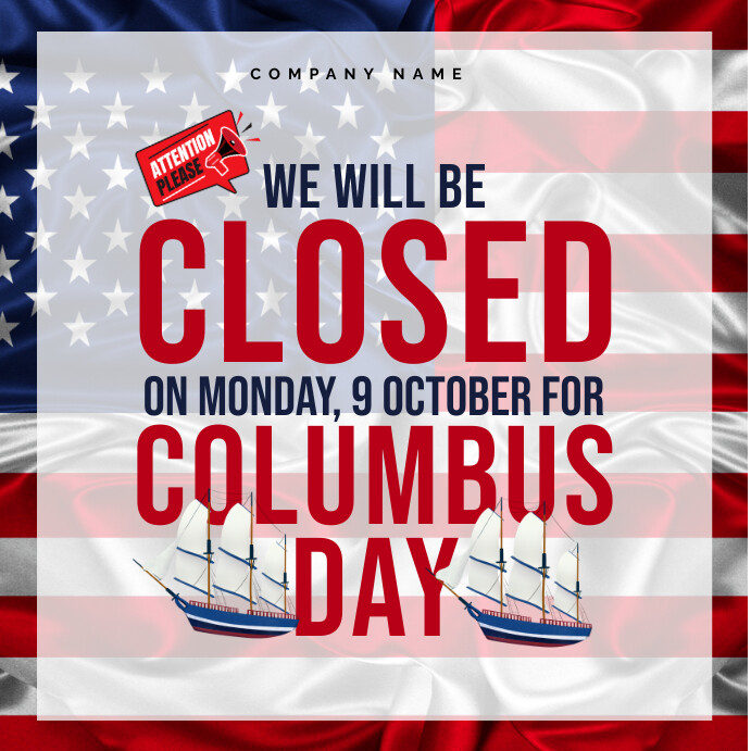 Columbus Day Closing Noticed Template PosterMyWall columbus-day-closing-noticed-template-postermywall