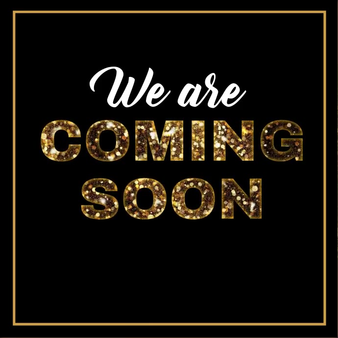 Coming Soon Opening Soon Template Postermywall