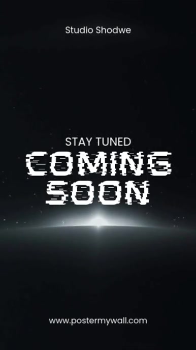 Coming Soon Message Videotutorial coming soon video Template | PosterMyWall