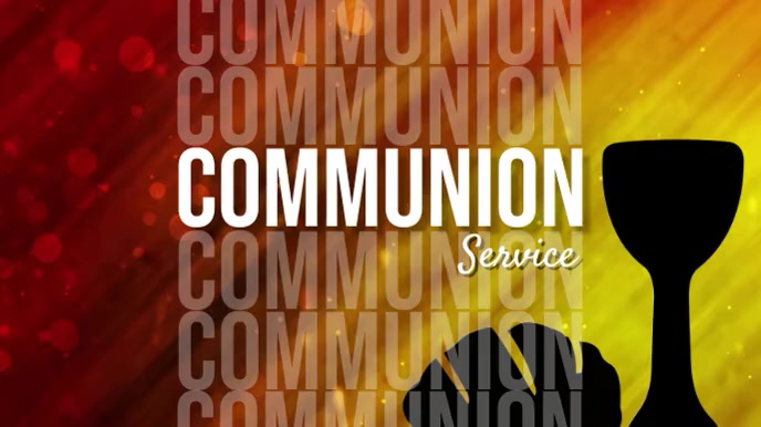 Copy of Communion Service | PosterMyWall
