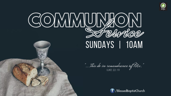 communion service digital display Template | PosterMyWall