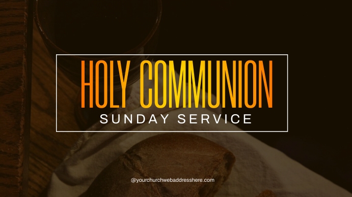 communion sunday service Template | PosterMyWall