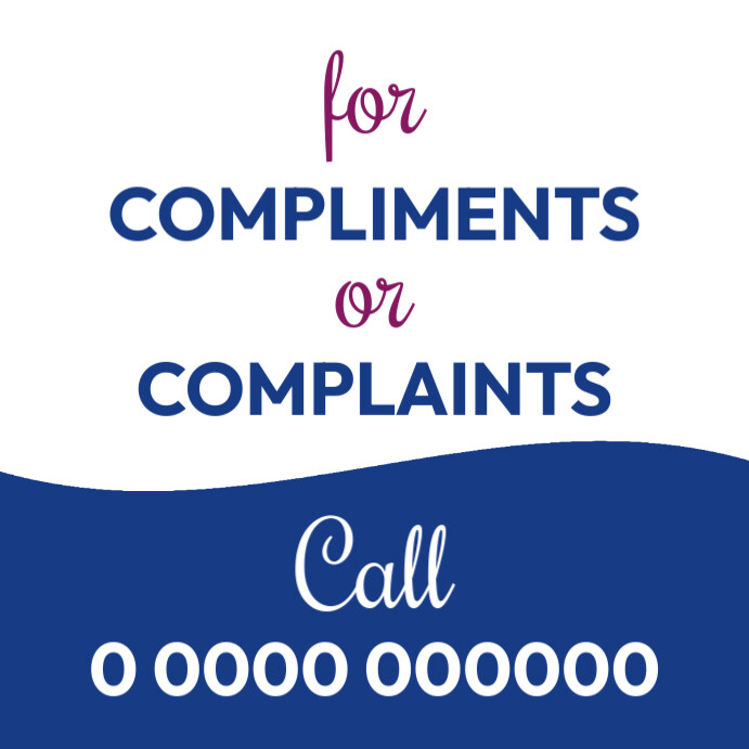 Compliments or complaints hotline Template | PosterMyWall