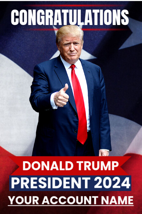 Congratulation donald trump of win president election 2024 Poster template
