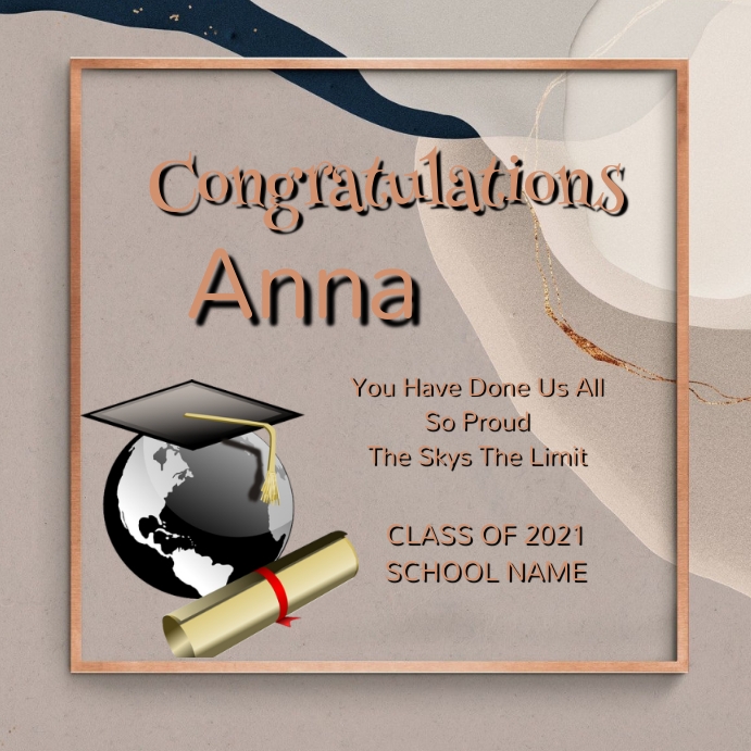 Congratulations Graduates Posts Congratulations graduate Template | PosterMyWall