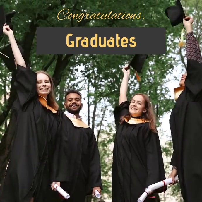 Congrats Video Congratulations graduates video template | PosterMyWall