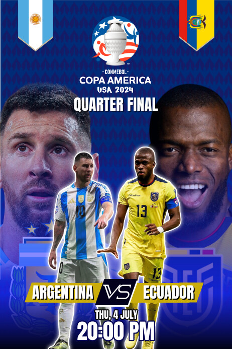 Copa Front COPA AMERICA 2024 QUARTER FINAL ARGENTINA VS Template | PosterMyWall
