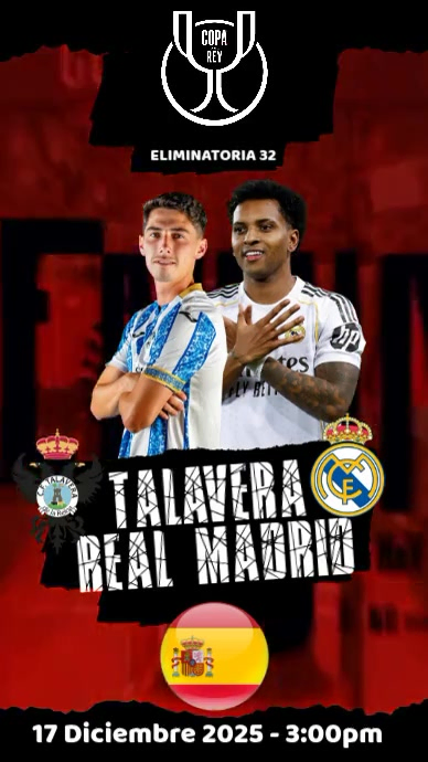 Plantilla de Copa del rey 2025 talavera vs real madrid | PosterMyWall