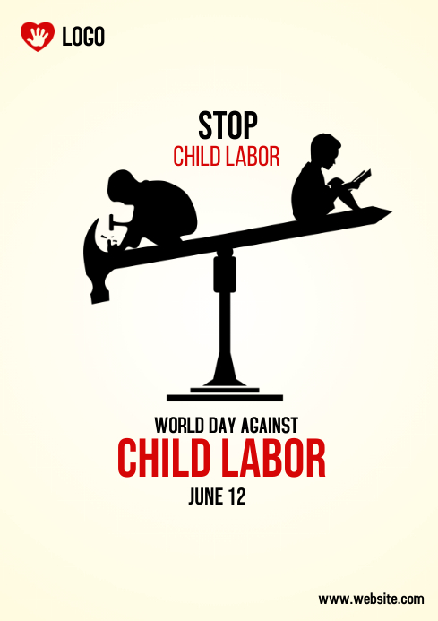 World Day Against Child Labour Template Postermywall World Day Against Child Labour Template Postermywall