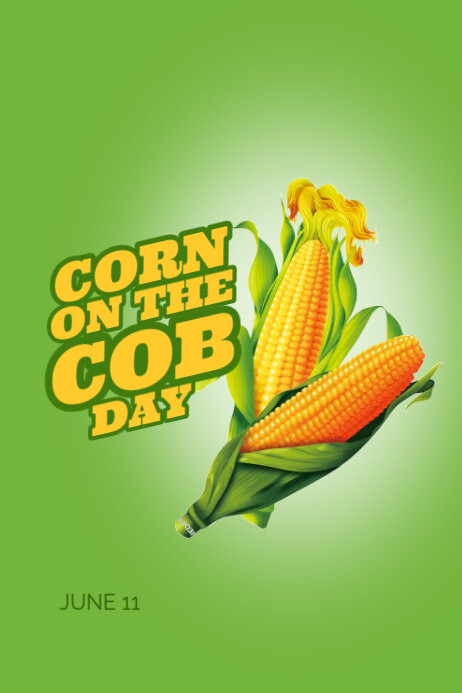 Corn On The Cob Poster Template | PosterMyWall