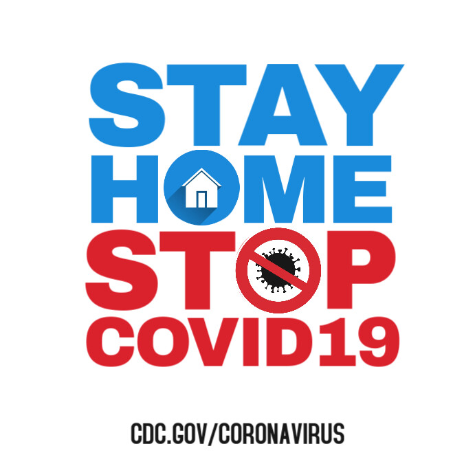 Copy of Coronavirus Covid 19 stay home square post Copy of Coronavirus Covid 19 stay home square post