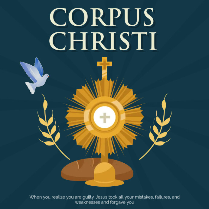 Corpus Christi Template | PosterMyWall