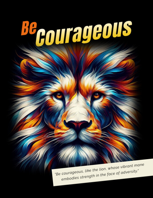 Copy of Courage | PosterMyWall