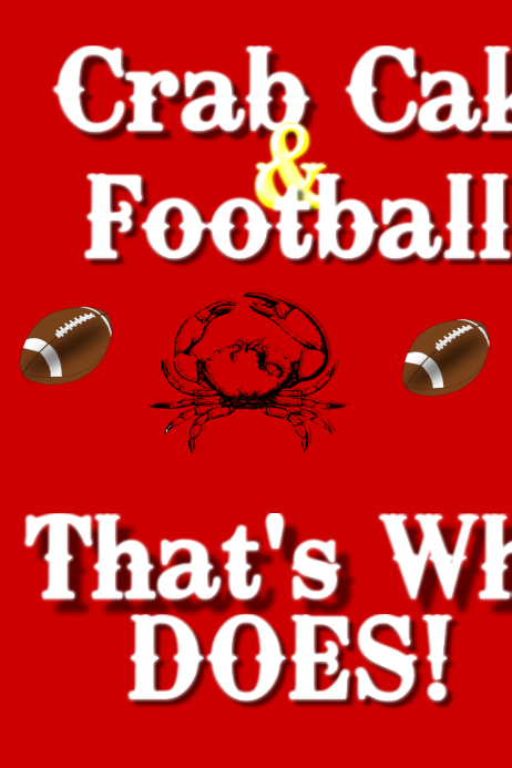 Copy Of Crab Cakes Football Postermywall