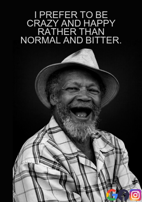 Crazy Normal CRAZY AND NORMAL QUOTE TEMPLATE | PosterMyWall