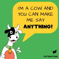Crazy cow speech bubble balloon meme post template