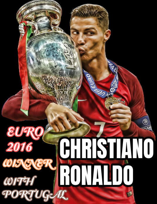 Cristiano Ronaldo Euro 2016,Euro 2016 Winner,Portugal Euro Champion 2016, European Football Champion Ulotka (US Letter) template