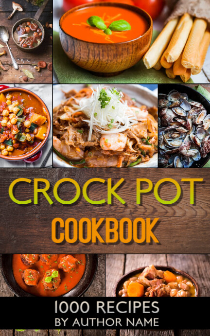 Crock Template.pdf Copy of Crock Pot Slow Coocker Cookbook Title Cover T | PosterMyWall