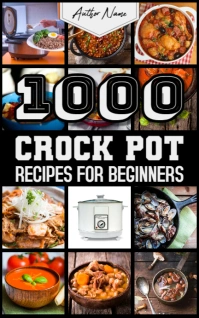 Crock Pot Slow Coocker Cookbook Title Cover Template Kindle/Book Covers