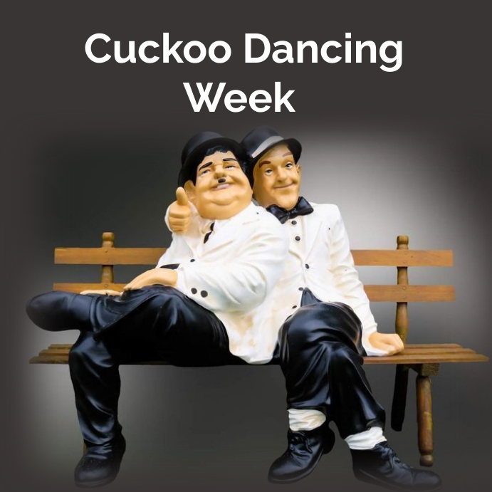 cuckoo dancing week Template PosterMyWall