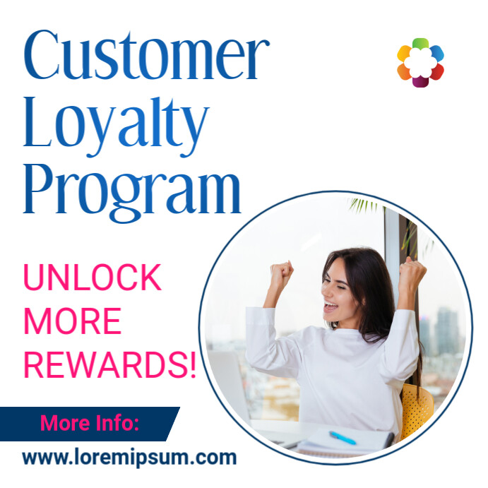 customer loyalty program Template | PosterMyWall
