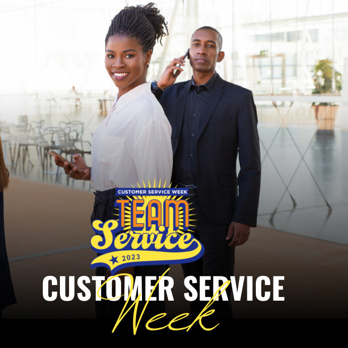 Customer Service Week Template | PosterMyWall