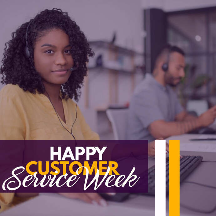 Copy of customer service week | PosterMyWall