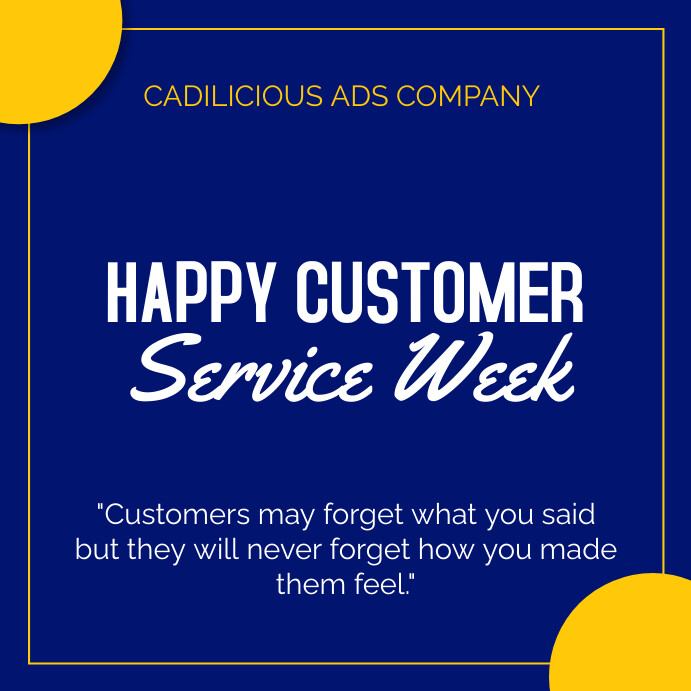 Customer service week Template PosterMyWall