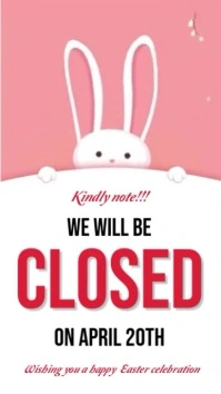 Cute bunny Easter business closure announcement sign Instagram Story template