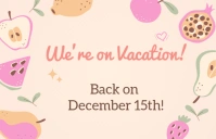 Cute Business Vacation Notice Template – Pastel Fruit Theme Tabloid