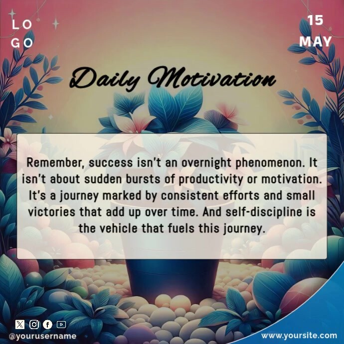 Daily Motivation Templat | PosterMyWall