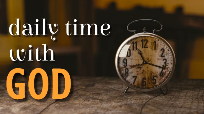 daily time with God Template | PosterMyWall
