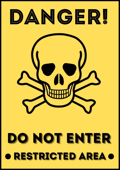 Danger Template PosterMyWall