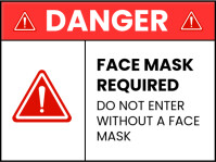 Danger Face Mask Required  Yard Sign template