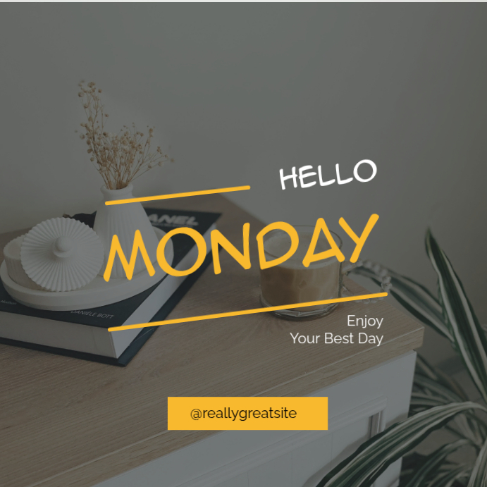 Dark Hello Monday Greeting Instagram Post Template | PosterMyWall