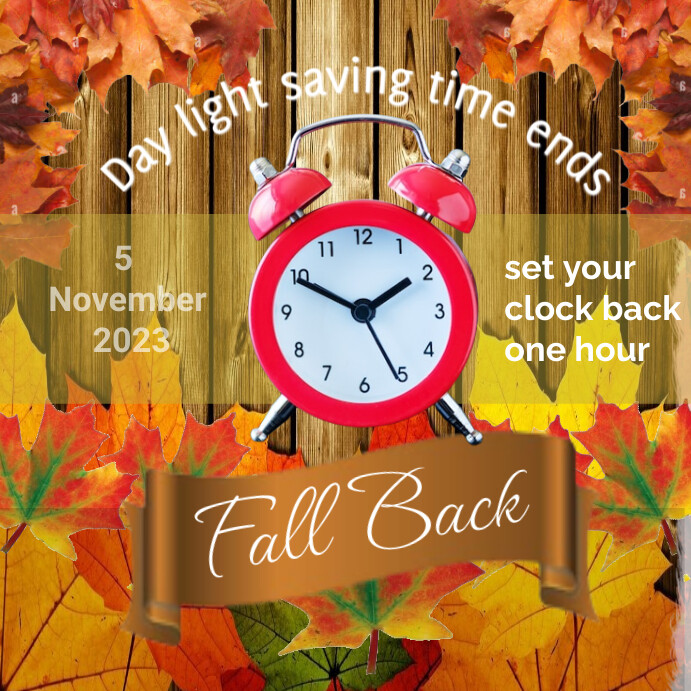 Day Light Saving Template PosterMyWall