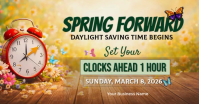 Daylight Saving Time Begins 2026  – Spring Forward Clock Change Announcement Template Facebook Shar