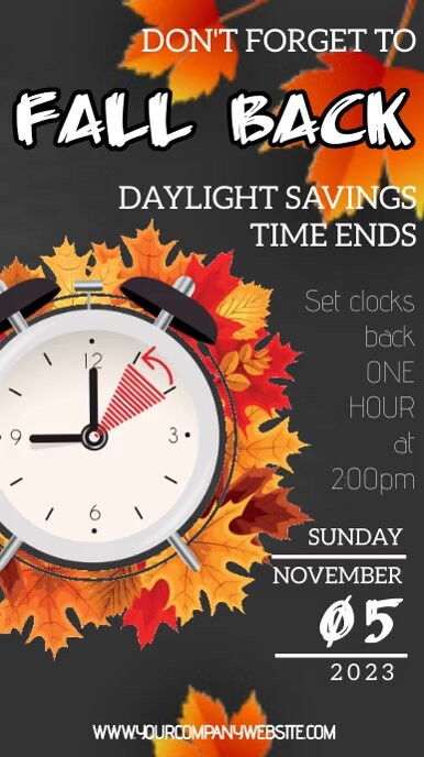 DAYLIGHT SAVINGS | Fall Back 2023 Template | PosterMyWall