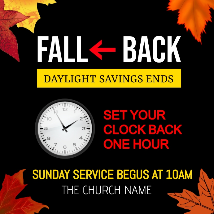 Daylight savings ends Instagram post. Template | PosterMyWall