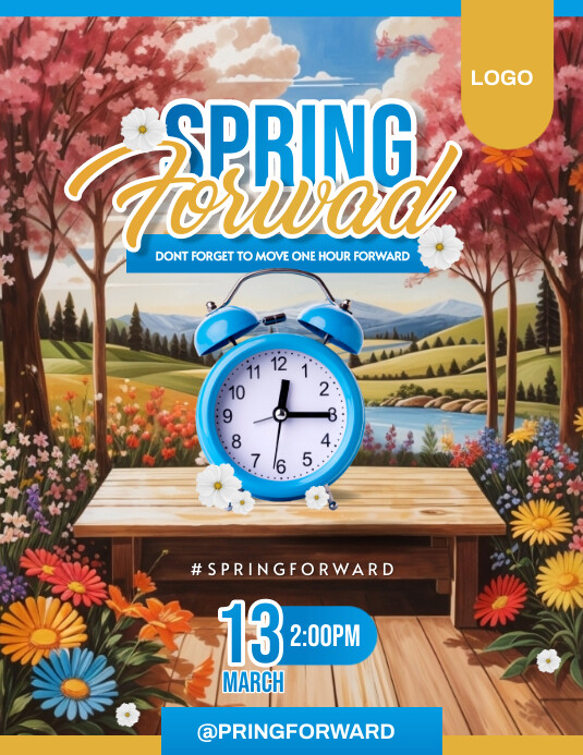 Copy of Daylight Savings Flyer - spring forward | PosterMyWall