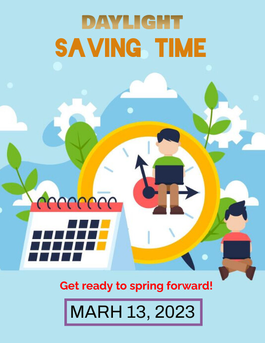 daylight savings SPRING FORWARD Template | PosterMyWall