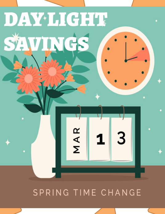 daylight savings SPRING FORWARD Template | PosterMyWall