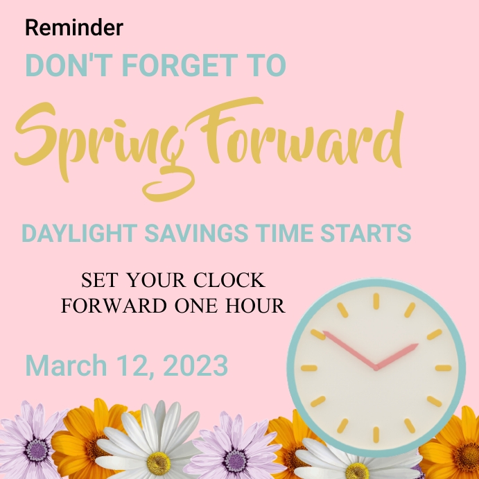Daylight savings time starts Instagram Post. Template | PosterMyWall
