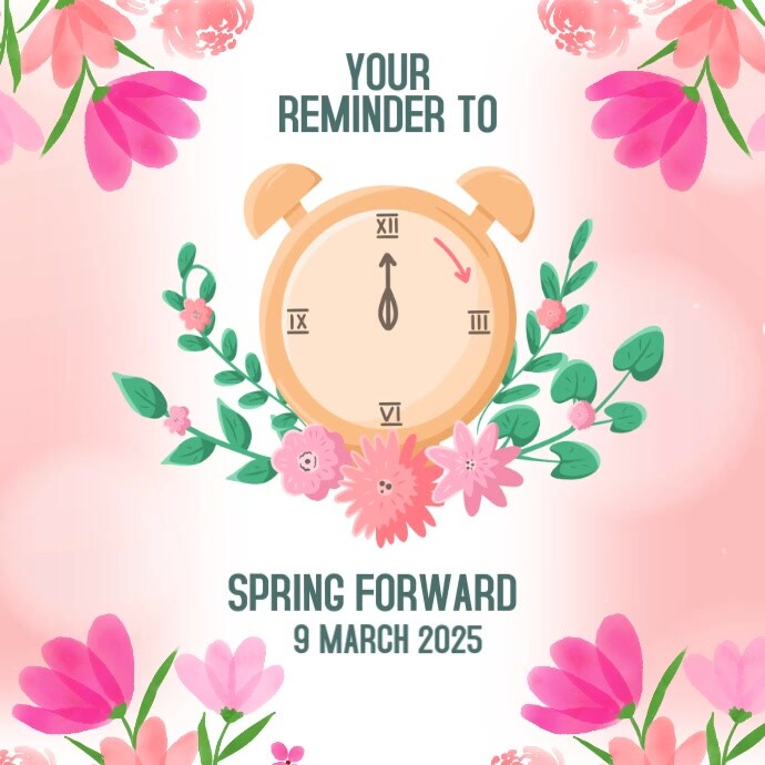 daylight savings time starts spring template | PosterMyWall