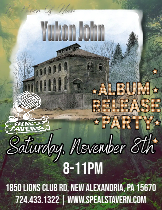YUKON JOHN ALBUM RELEASE PARTY!