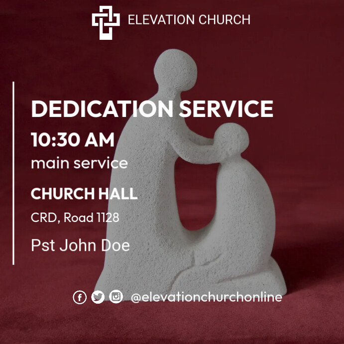 Dedication Posts DEDICATION SERVICE Template | PosterMyWall