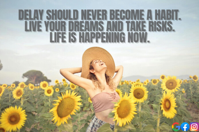 DELAY AND HAPPENING QUOTE TEMPLATE | PosterMyWall