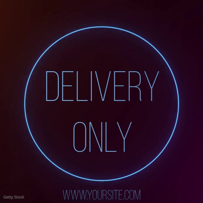 Delivery Only Signage Delivery Only Video Neon Sign Ad Template | PosterMyWall